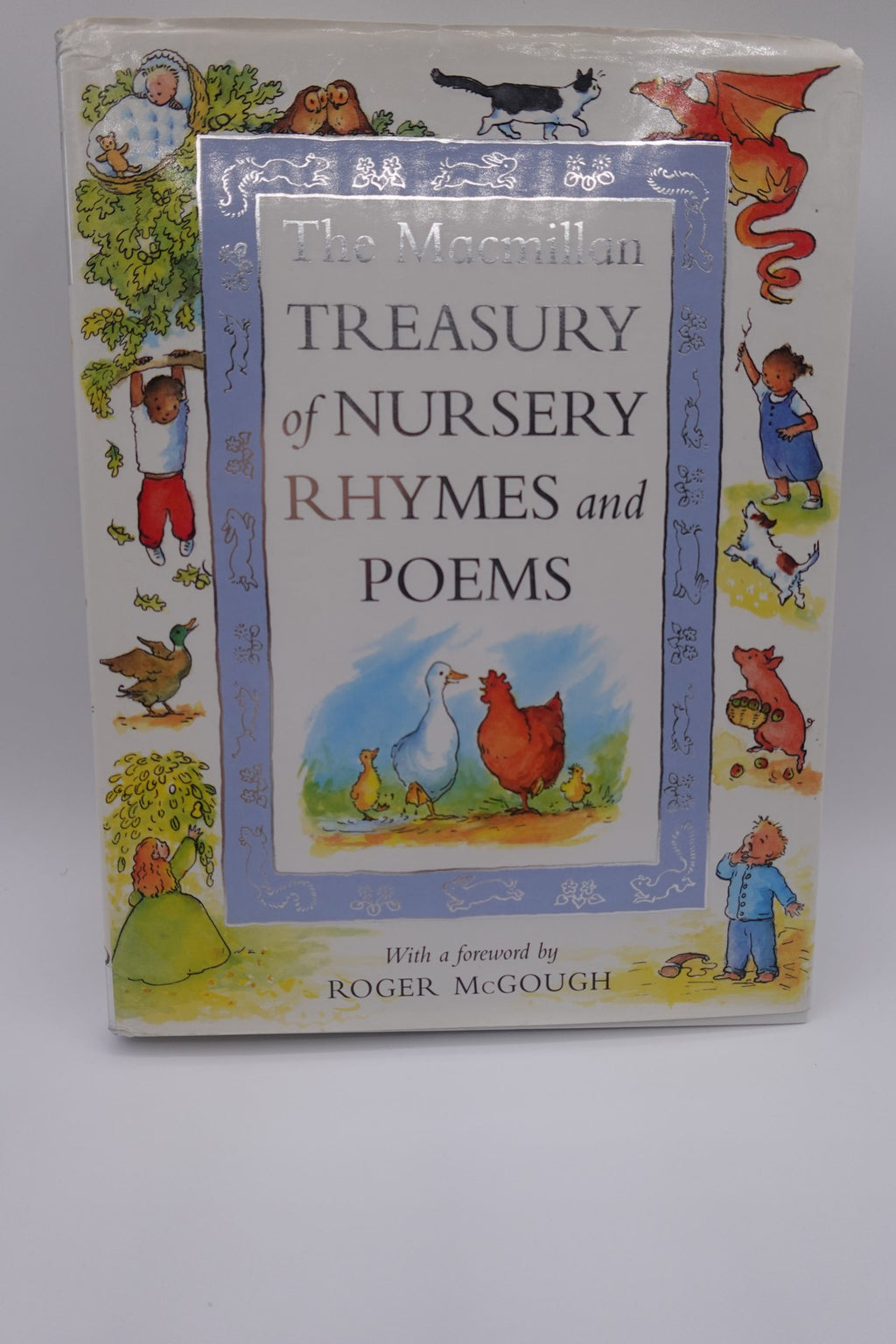 The Macmillan Treasury of Nursery Rhymes and Poems