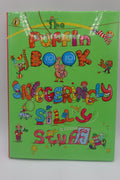 The Puffin Book of Sniggeringly Silly Stuff