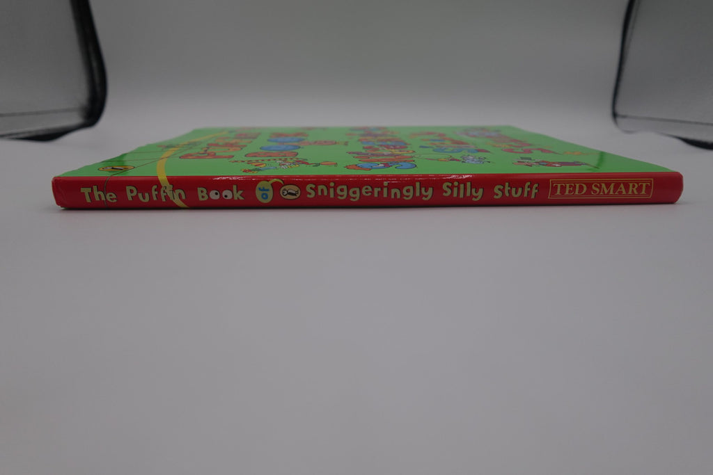 The Puffin Book of Sniggeringly Silly Stuff