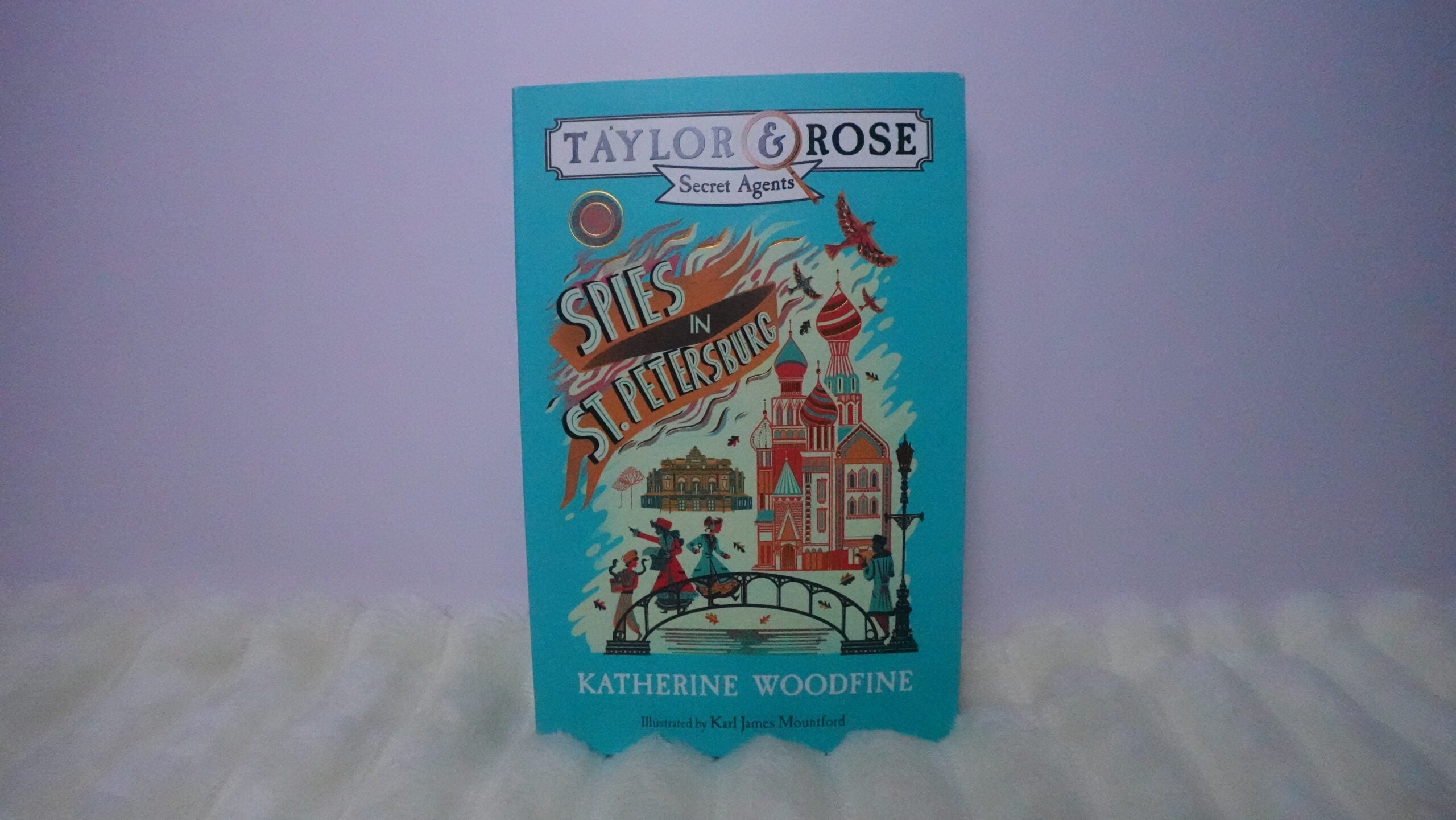 Taylor & Rose Secret Agents - Spies in St Petersburg