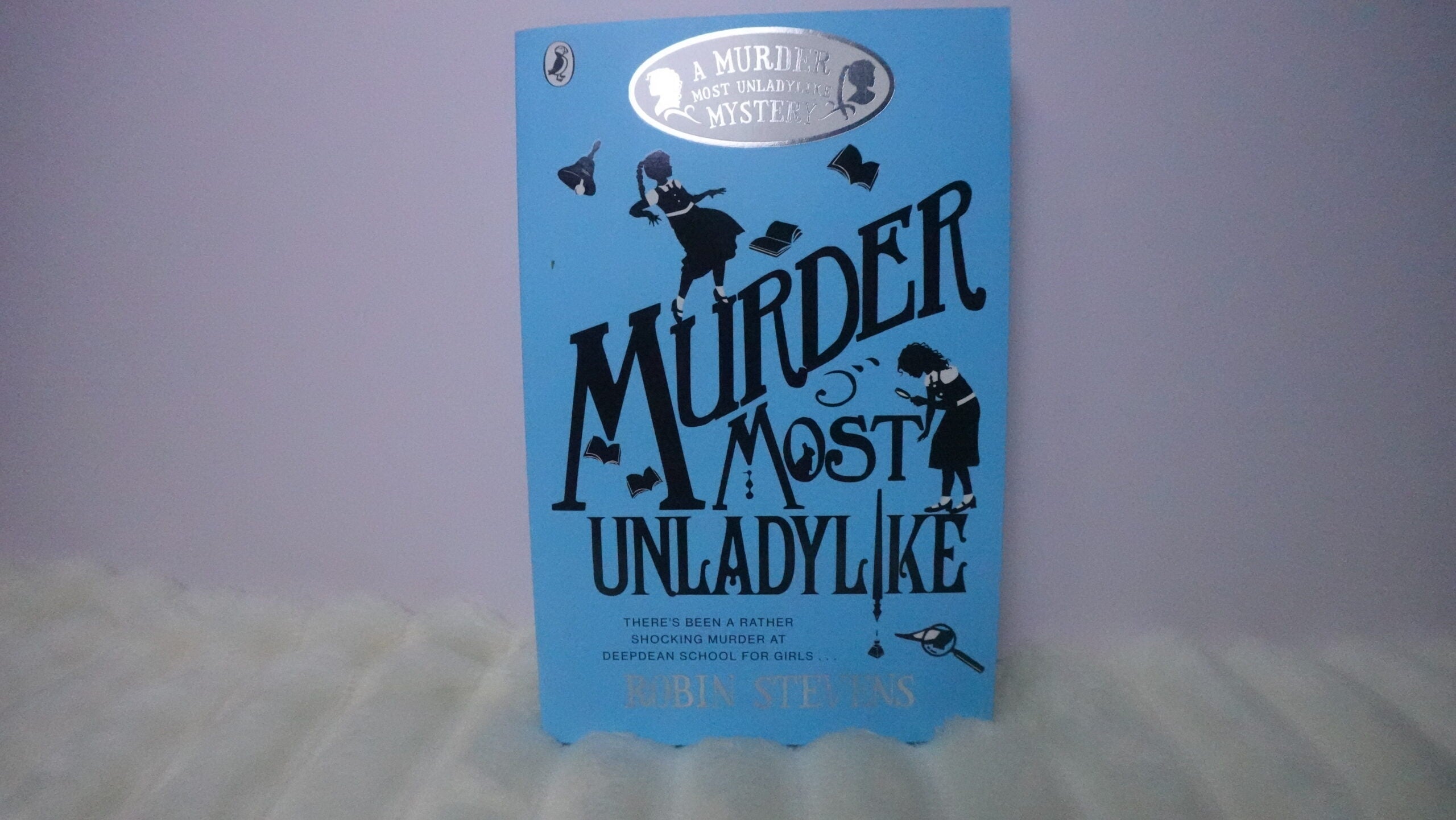 Murder Most Unladylike