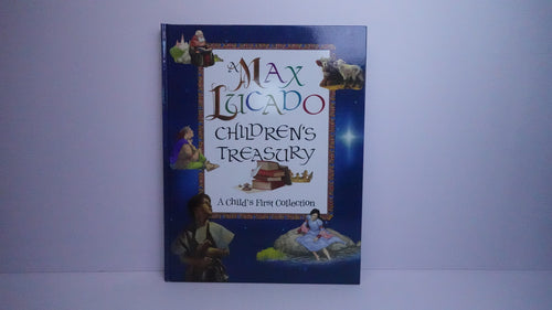 A Max Lucado Children’s Treasury
