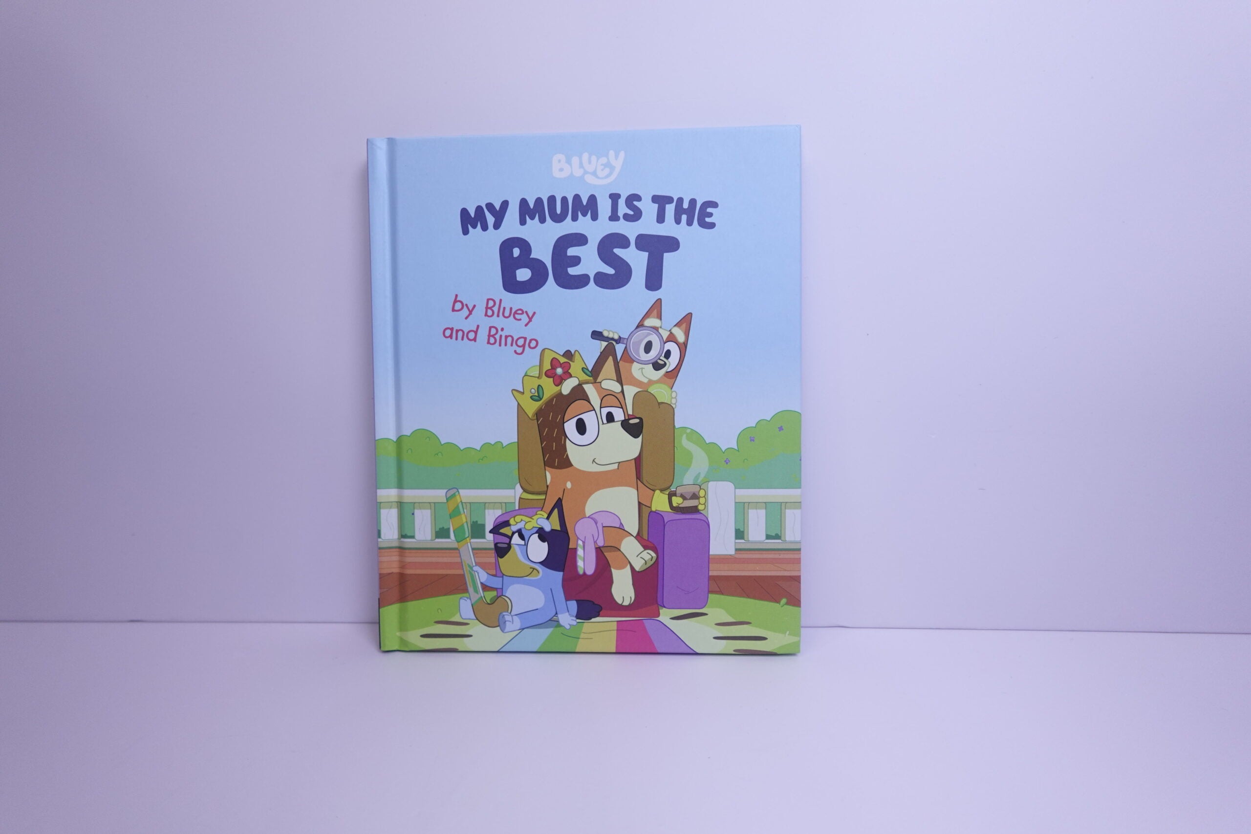 Bluey: My Mum is the Best