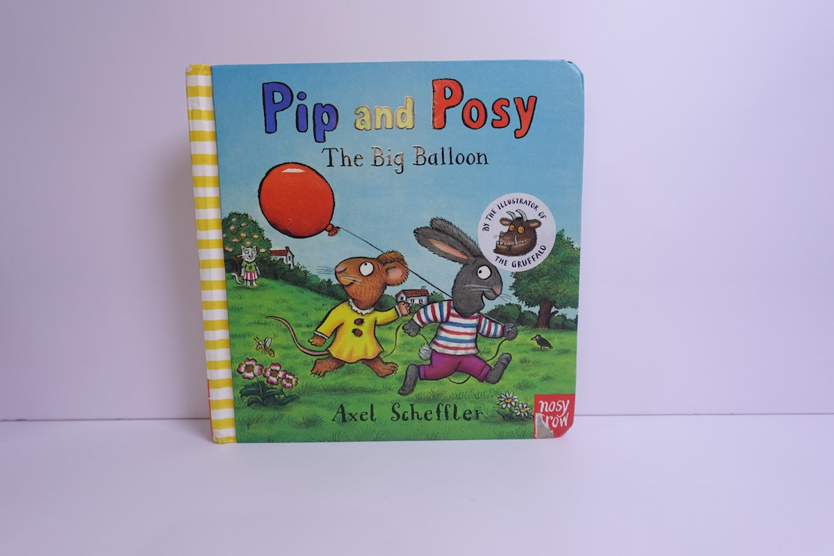 Pip and Posy: The Big Balloon