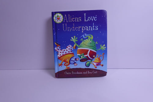 Aliens Love Underpants