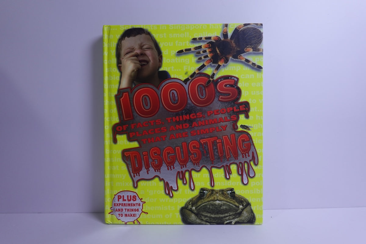 1000s of Facts Things People Places and Animals That Are Simply Disgusting