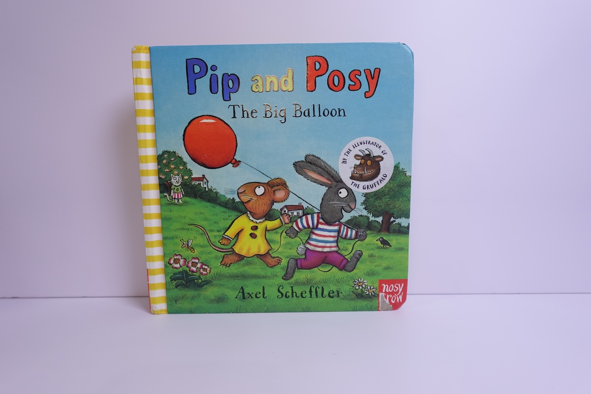 Pip and Posy: The Big Balloon